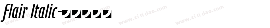 Flair Italic字体转换